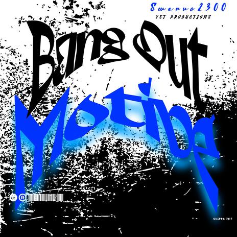 Bang Out Motive | Boomplay Music