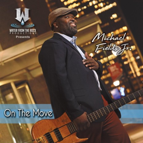 On the Move (feat. Walter Beasley) | Boomplay Music