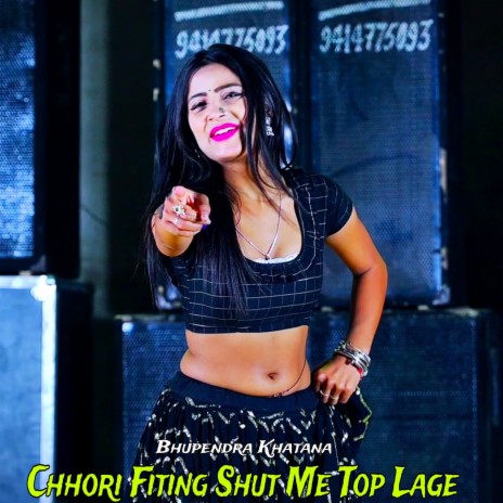 Chhori Fiting Shut Me Top Lage | Boomplay Music