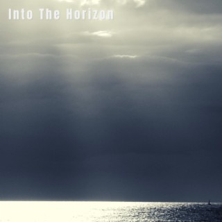 Into The Horizon