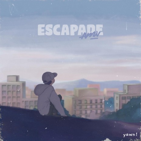 Escapade | Boomplay Music