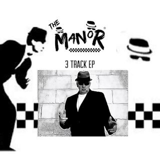 THE MANOR EP