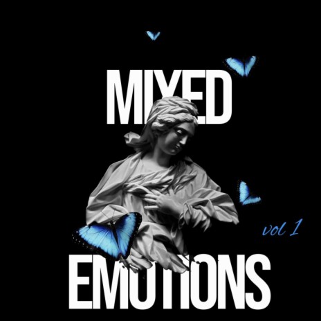 Mixed emotions | Boomplay Music