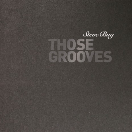 Those Grooves | Boomplay Music