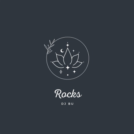 Rocks | Boomplay Music
