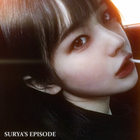 Surya's Episode