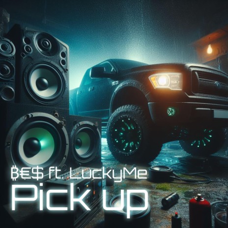 Pick up ft. LuckyMe | Boomplay Music