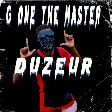 G One The Master DUZEUR | Boomplay Music