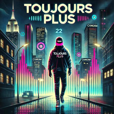 Toujours plus | Boomplay Music