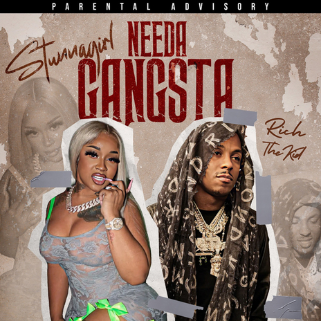 Needa Gangsta ft. Rich The Kid | Boomplay Music