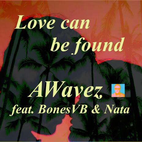 Love can be found | Boomplay Music