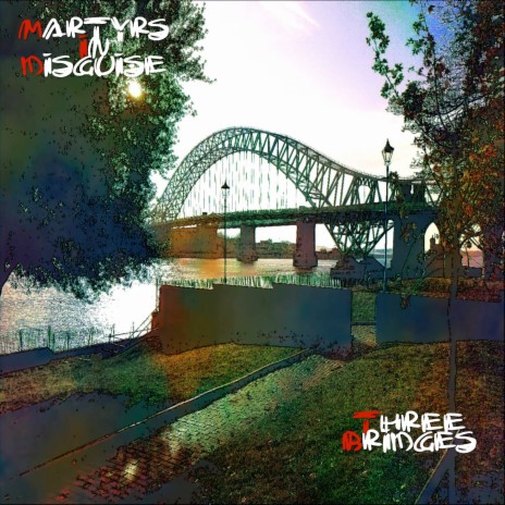 Three Bridges | Boomplay Music