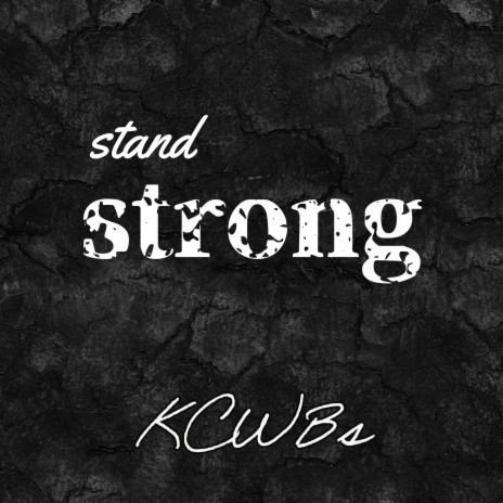 Stand Strong | Boomplay Music