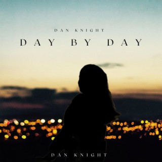 Day By Day lyrics | Boomplay Music