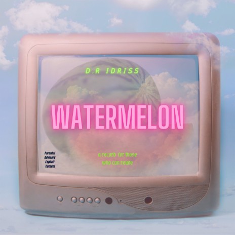 Watermelon | Boomplay Music