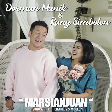 Marsianjuan ft. Dorman Manik | Boomplay Music