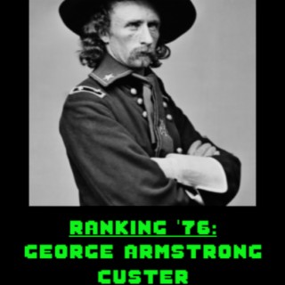 16.2 George Armstrong Custer: Indian Fighter
