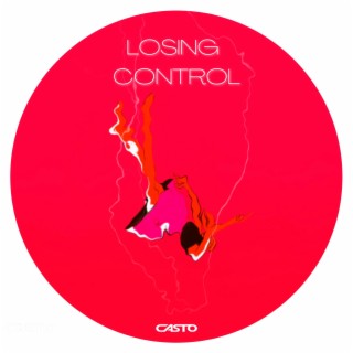 Losing Control