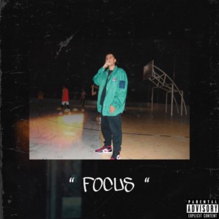 Focus