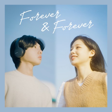 Forever & Forever ft. Kim Chaewon | Boomplay Music