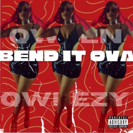 Bend It Ova CLEAN (Radio Edit) | Boomplay Music
