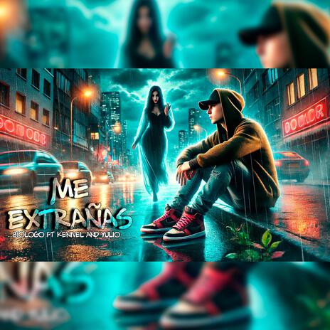 Me extrañas ft. KeniVel & Yulio | Boomplay Music