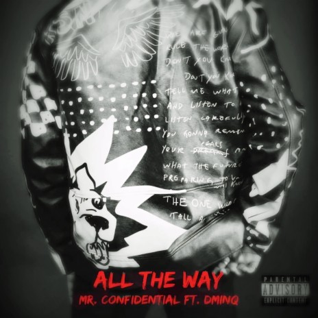 All The Way ft. Dminq | Boomplay Music