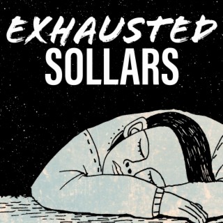 EXHAUSTED