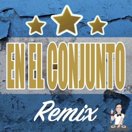 3 Estrellas en el Conjunto (Remix) | Boomplay Music