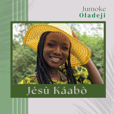 Jesu Kaabo | Boomplay Music