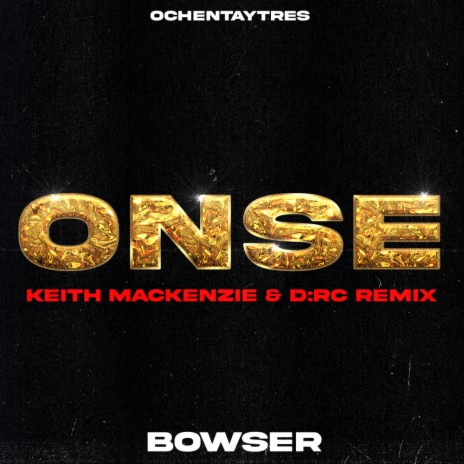 Onse (Keith Mackenzie & D:RC Remix)