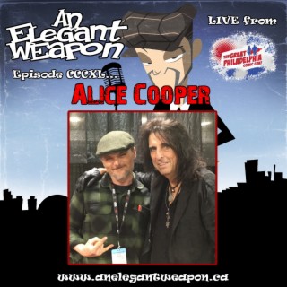 Episode CCCXL...Alice Cooper