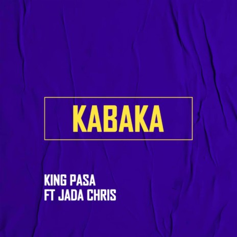 Kabaka (feat. Jada Chris) | Boomplay Music