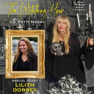 Voodoo Magick & Night Tripping with Lilith Dorsey