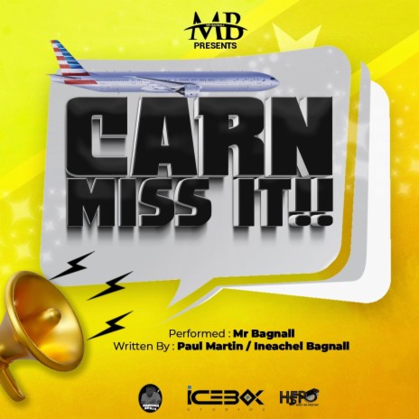 Carn Miss It | Boomplay Music