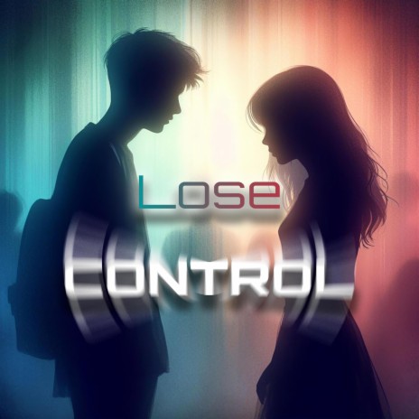 Lose control | Boomplay Music