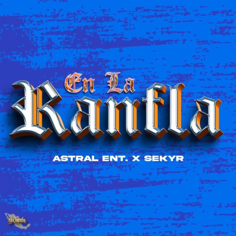 En La Ranfla ft. SEKYR | Boomplay Music