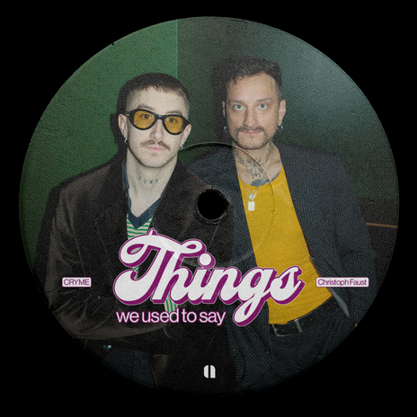 Things We Used To Say ft. Christoph Faust | Boomplay Music