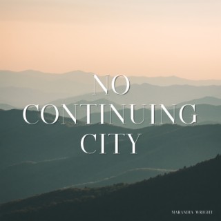 No Continuing City