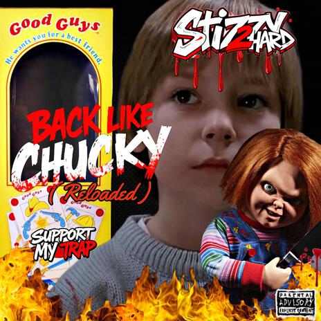 Back Like Chucky (Reloaded) | Boomplay Music