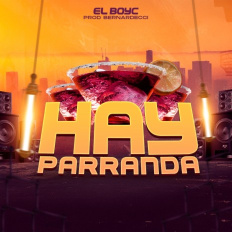 Hay Parranda | Boomplay Music