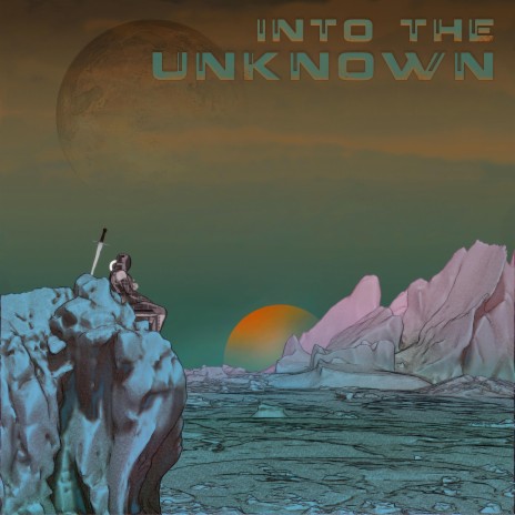 Into the Unknown | Boomplay Music