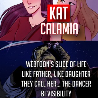 Kat Calamia Journalist IGN comic creator Webtoons Slice of Life, Bi-Visibility comics (2022) interview | Two Geeks Talking