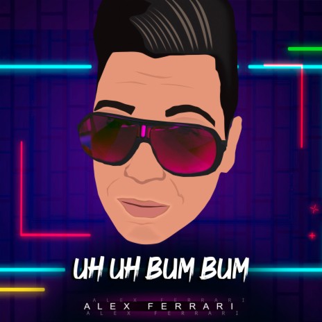 Uh Uh Bum Bum | Boomplay Music