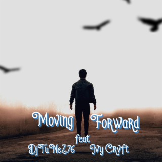 Moving Forward