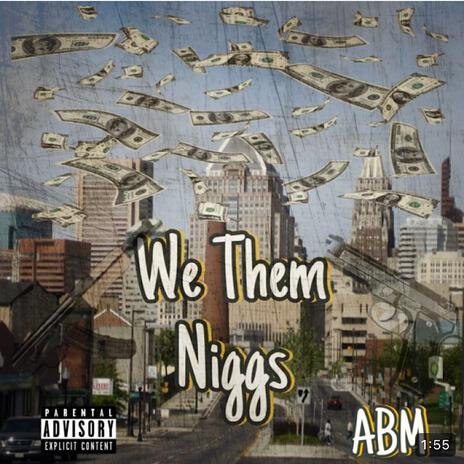 Ga&man & Snacks(we dem niggs) | Boomplay Music