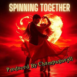 Spinning Together