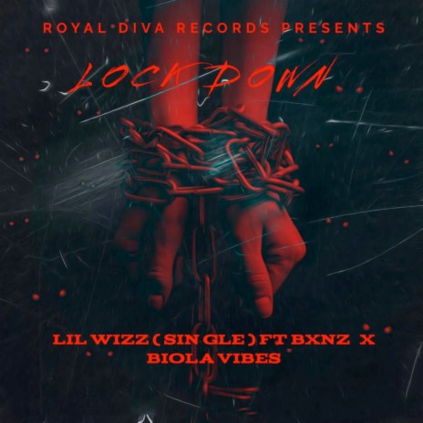 Lock Down ft. Biola Vibes & Bxnz | Boomplay Music