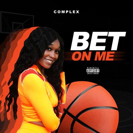 Bet on Me | Boomplay Music