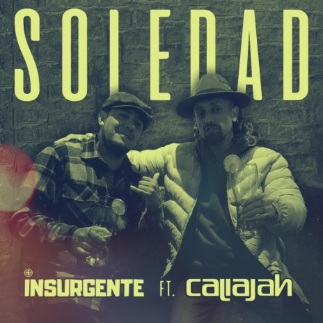 SOLEDAD ft. CALIAJAH | Boomplay Music